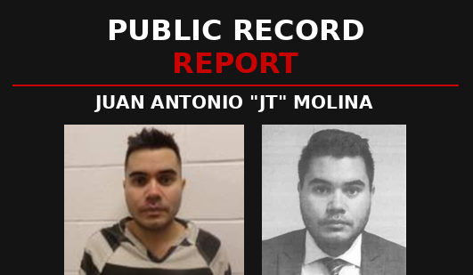 Juan Antonio "JT" Molina's Criminal History